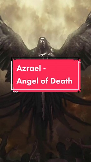 Azrael - Angel of Death Mythology