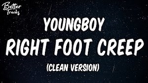 YoungBoy Never Broke Again - Right Foot Creep Chords (Clean) (Lyrics) 🔥 (Right Foot Creep Clean Version) - ChordU