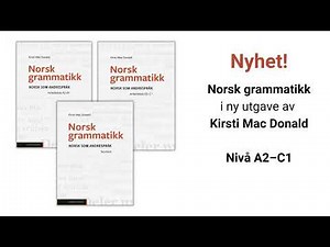 Grammatikk for voksne innvandrere, nivå A2–C1