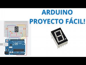 Arduino + 7-Segment Display: Your first quick and easy project!