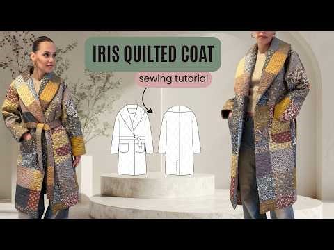 Quilted Coat Sewing Pattern | Iris Wrap Coat Sew Along (Sizes 34–56 PDF Tutorial)