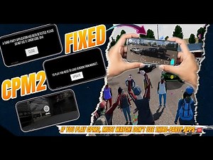 Fixed CPM2 Errors V1.1.4! Important Warning for Players Don’t Use Third-Party Apps or Hacks ! #cpm2
