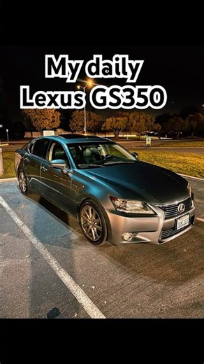 Lexus GS350 2015 2014 my daily driver #lexus #toyota #lexusgs #supra #stance