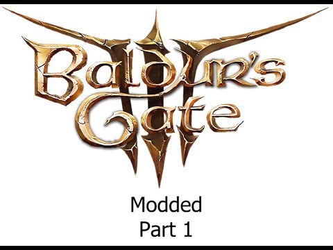 Baldur's Gate 3: Modded Part 1 - On the Beach