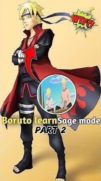 Boruto learn sage mode part 2#animeshorts #naruto #boruto