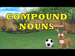 COMPOUND NOUNS | Compound Nouns Quiz