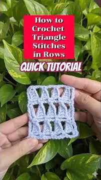 Quick Tutorial | How to Crochet Triangle Stitches in rows