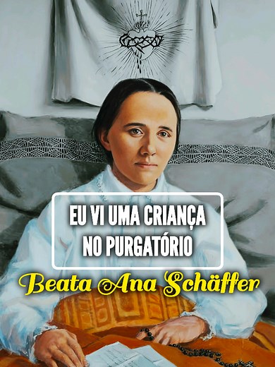 Visões do Purgatório de Ana Schäffer
