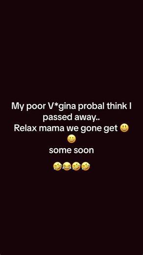 Calm down mama you gonna get some soon 🤣#2025recap #memetiktok #funnyviral #memetiktok #funny