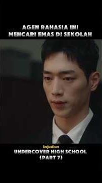 This Secret Agent Looks for Gold at School (Part 7) #filmstoryline #shorts
