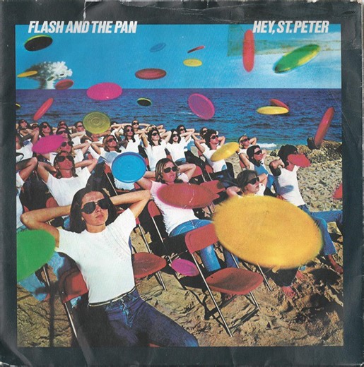 Flash And The Pan - Hey,St.Peter