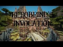 Herobrine’s Invocation [1.7.5] Minecraft Map