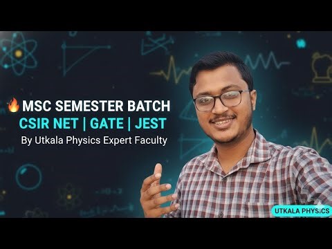 MSc Physics Online Batch: Regular & IGNOU Syllabus + CSIR NET GATE JEST Prep