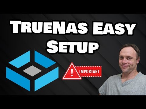 TrueNas Easy Setup
