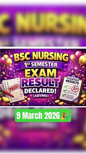Bsc Nursing 1st Semester Exam Result Declared 🎉 ABVMU 2026 #hsnursingadda #bscnursing1stsemester