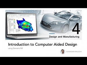 Introduction to CAD using Siemens NX - Tutorial 4