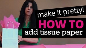 How to Use Tissue in a Gift Bag - Nashville Wraps Blog