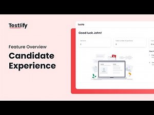 How Candidates Take Assessments on Testlify