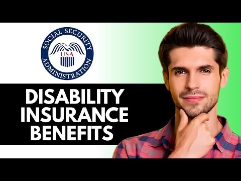 Social Security Disability Insurance Benefits