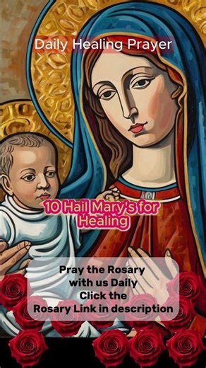 Daily Healing prayer 10 Hail Marys #healingprayer #hailmary #dailyprayer