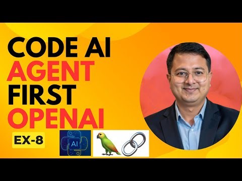 Code AI AGENT FIRST OpenAI | LanGchain Tutorial Basic To Advance ex-8