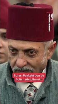 “Biz ne vakit kaçtık?” #PayitahtAbdülhamid