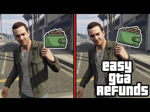 This GTA 5 Refund Trick Actually Works!