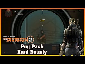 Pug Pack | Hard Bounty | Solo | THE DIVISION 2