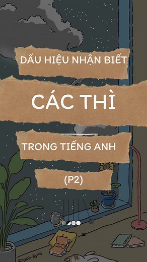 Dấu hiệu nhận biết các thì trong Tiếng Anh (P2) #hocmai_thcs #tienganh #learnontiktok #study #english