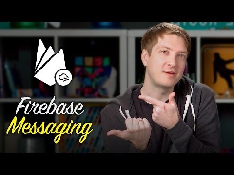 Firebase Messaging -- Polycasts #59