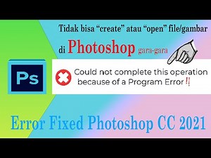 How to fix Error Photoshop CC "Could not complete this operation because of..." | Photoshop CC 2021