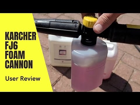 Karcher FJ6 Foam Cannon User Review and Demonstration