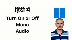 How to Turn On or Off Mono Audio on Windows 11?