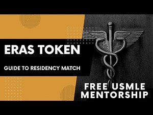 What is ERAS Token For Residency Match In USMLE | Must Know For IMGs
