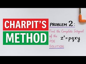 charpit's method || problem 2 || partial differential equations