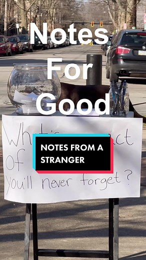 Notes From A Stranger: Stories of Human Connection