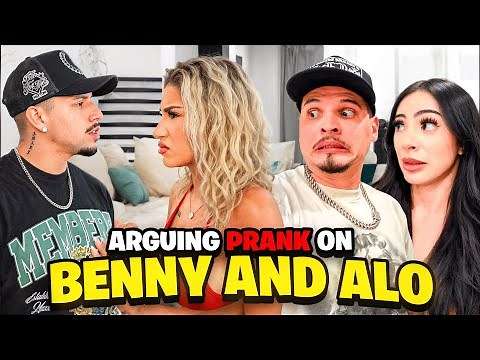 ARGUING W/ MY FIANCÉ PRANK ON BENNY AND ALO !! *HILARIOUS*