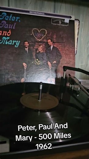 Peter, Paul And Mary- 500 Miles 1962 #peterpaulandmary #folkmusic #vinyloftheday