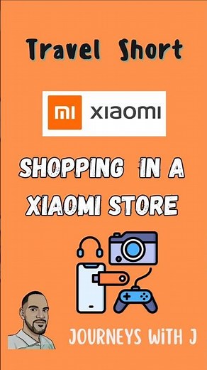 Shopping in a Xiaomi Store and seeing some of their extensive ecosystem