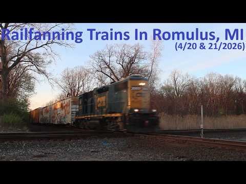 Railfanning Trains In Romulus, MI (4/20 & 21/2026)