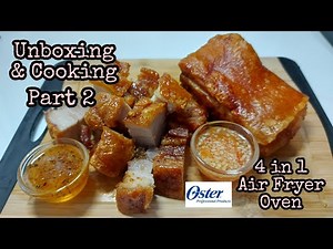 Part 2: Unboxing and Cooking with the Oster 4-in-1 Air Fryer Oven