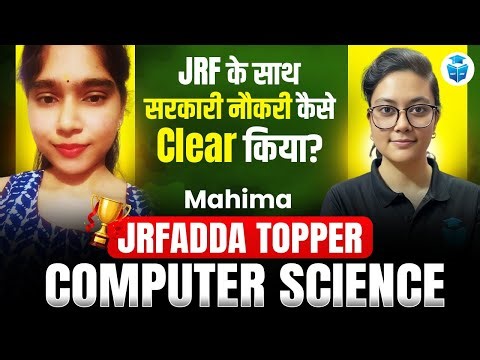 Cleared Government Job Along with JRF | Real Strategy by JRF Topper | UGCNET Computer Science