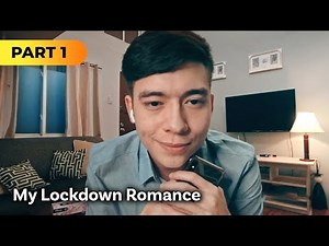 ‘My Lockdown Romance’ FULL MOVIE Part 1 | Jameson Blake, Joao Constancia