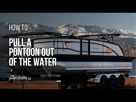 How to Pull a Pontoon Out of the Water - Barletta Boats
