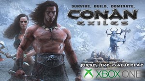 Official Conan Exiles Gameplay on Xbox One