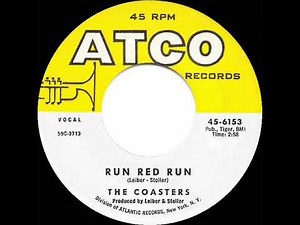1960 HITS ARCHIVE: Run Red Run - Coasters