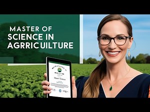 Why You Should Get an MSc in Agriculture (and Why It’s Worth It)