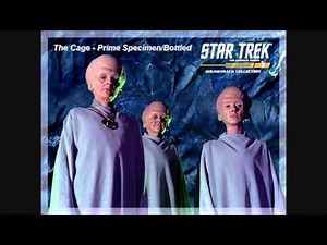 STAR TREK THE ORIGINAL SERIES - The Cage - Prime Specimen/Bottled