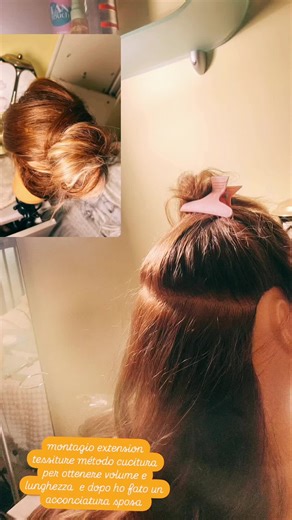 MONTAGIO extension per acconciatura #sposa #capelli #extensions #hair #extensionesdepestañas #salonedibellezza #professionistidelsettore #ombrehair #sposa2023 #sposa2025