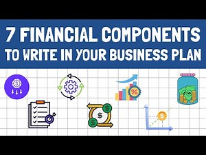 7 Financial Components to Write in Your Business Plan